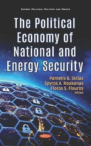 The Political Economy of National and Energy Security
