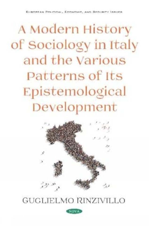 A Modern History of Sociology in Italy and the Various Patterns of Its Epistemological Development