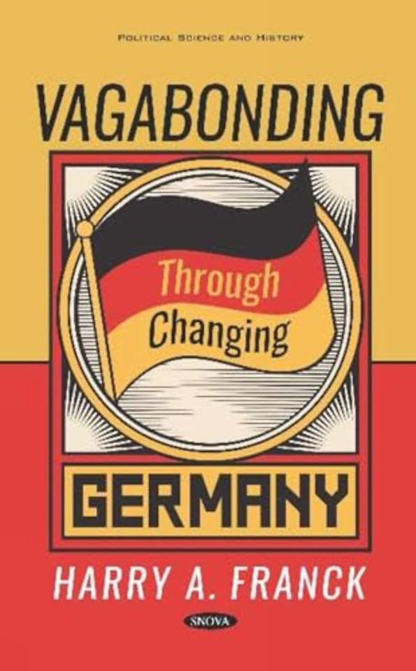 Vagabonding Through Changing Germany