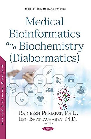 Medical Bioinformatics and Biochemistry (Diabormatics)