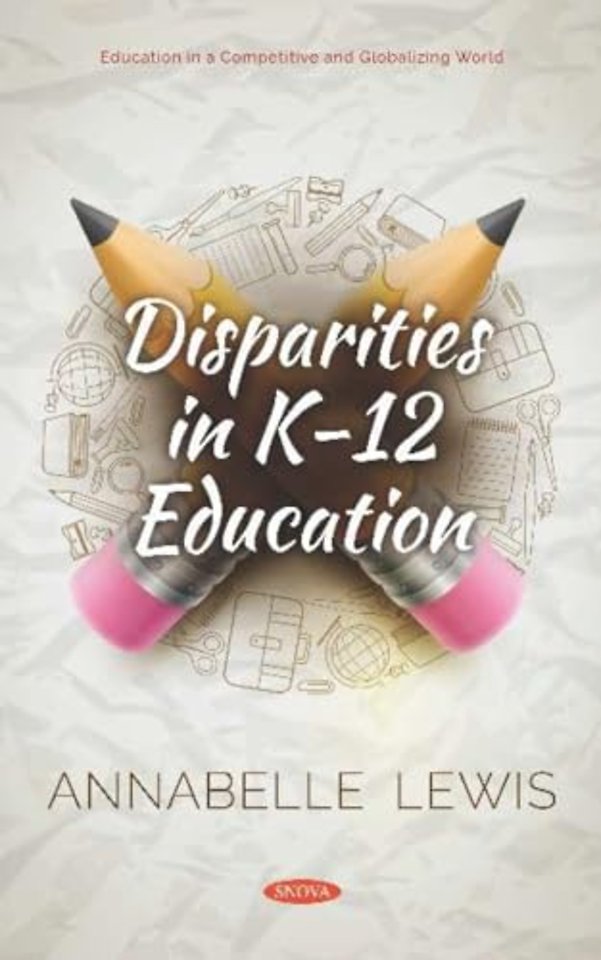 Disparities in K- 12 Education