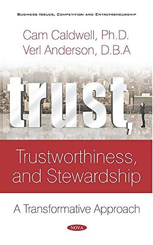 Trust, Trustworthiness, and Stewardship