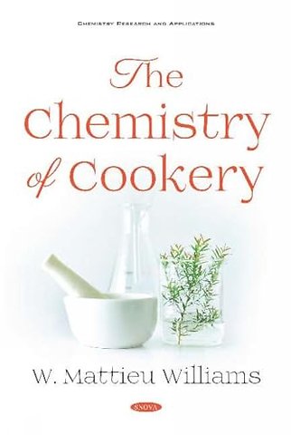 The Chemistry of Cookery