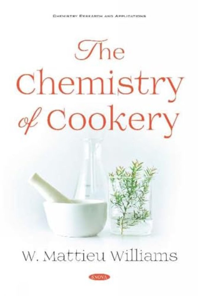 The Chemistry of Cookery