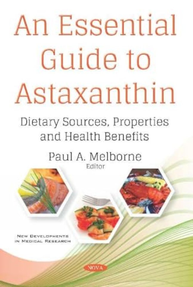An Essential Guide to Astaxanthin