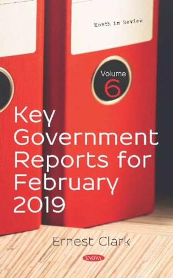 Key Government Reports for February 2019