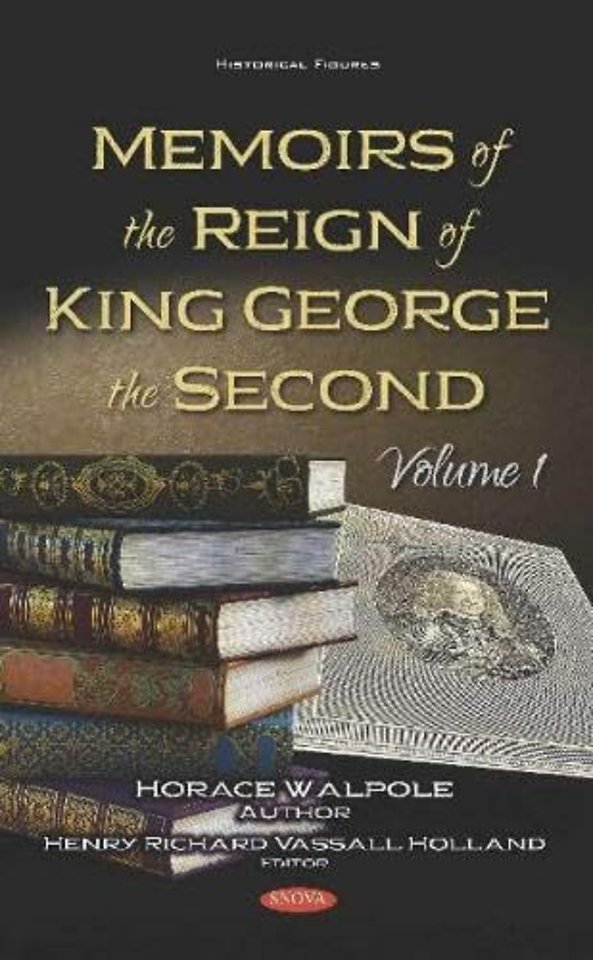 Memoirs of the Reign of King George the Second