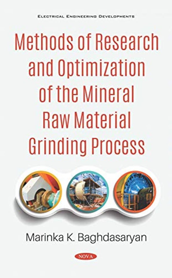 Methods of Research and Optimization of the Mineral Raw Material Grinding Process