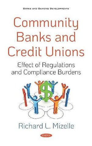 Community Banks and Credit Unions