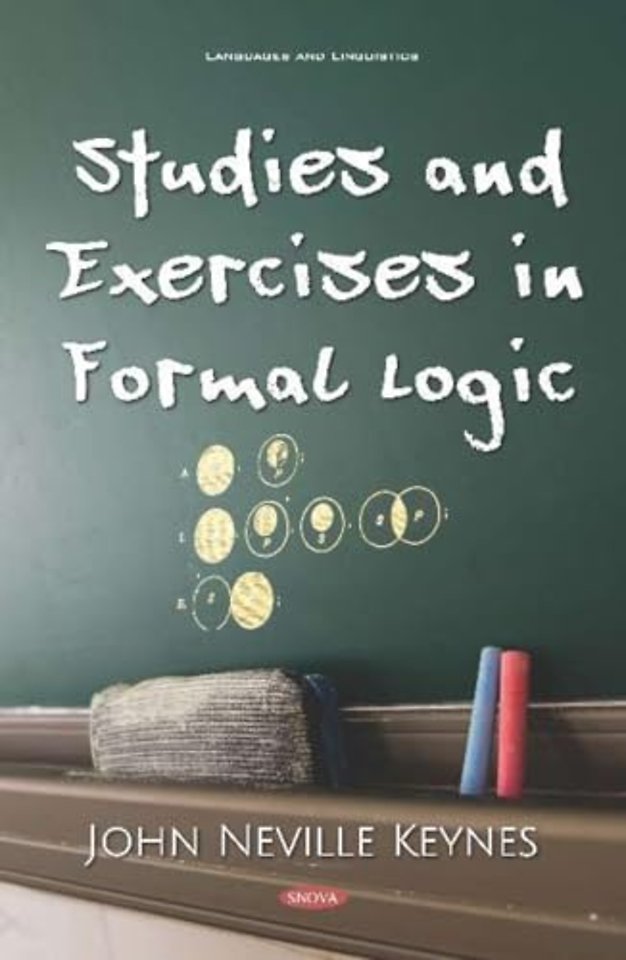 Studies and Exercises in Formal Logic