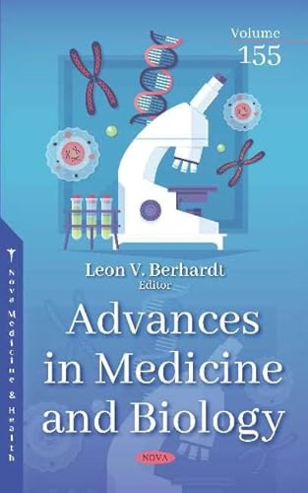 Advances in Medicine and Biology. Volume 155