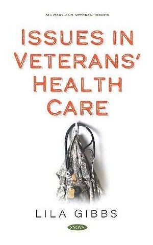 Issues in Veterans' Health Care