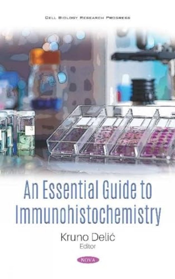 An Essential Guide to Immunohistochemistry