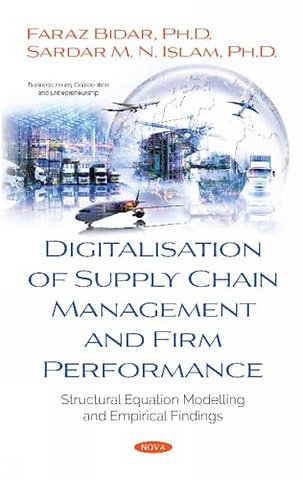 Digitalisation of Supply Chain Management and Firm Performance