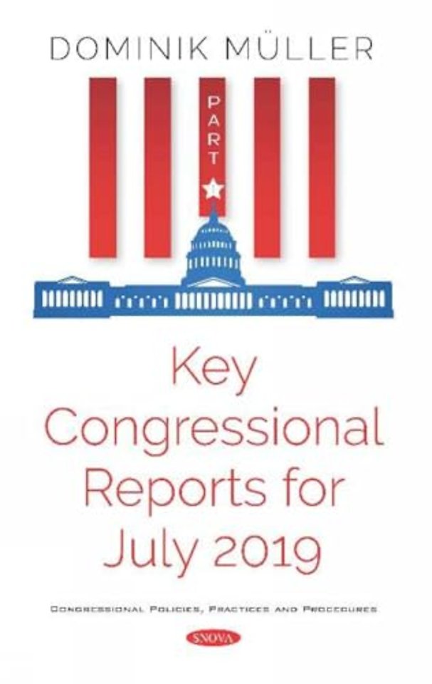 Key Congressional Reports for July 2019