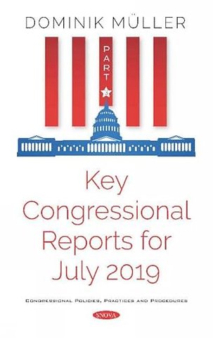 Key Congressional Reports for July 2019