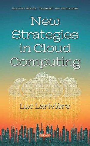 New Strategies in Cloud Computing