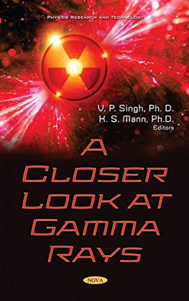 A Closer Look at Gamma Rays