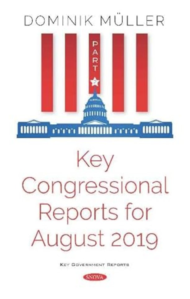 Key Congressional Reports for August 2019