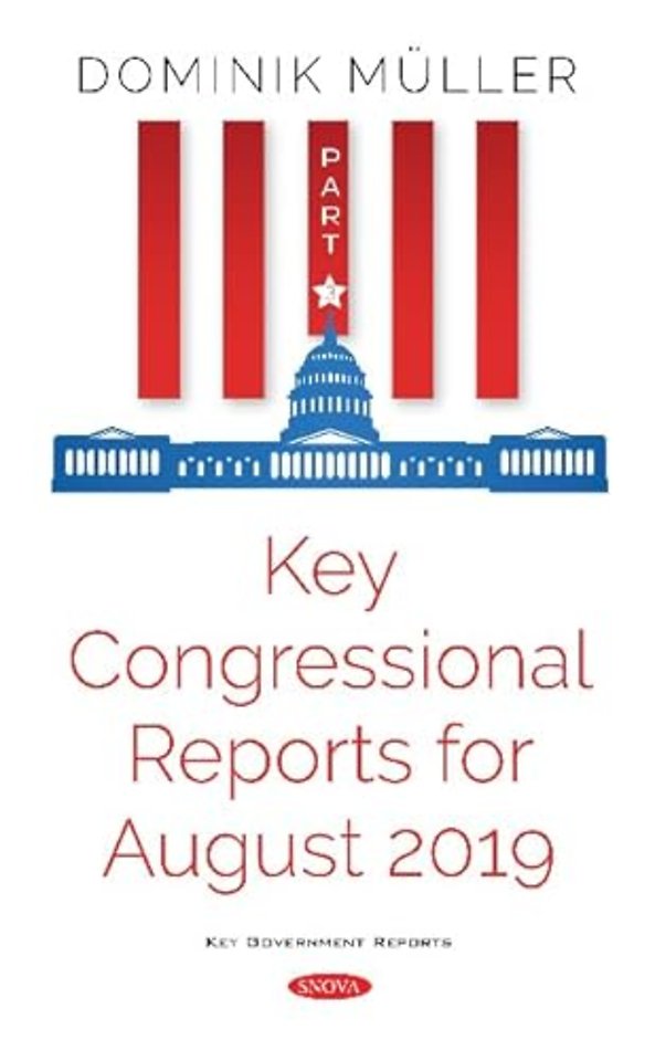 Key Congressional Reports for August 2019