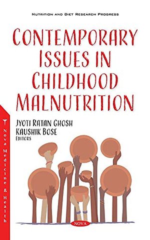 Contemporary Issues in Childhood Malnutrition