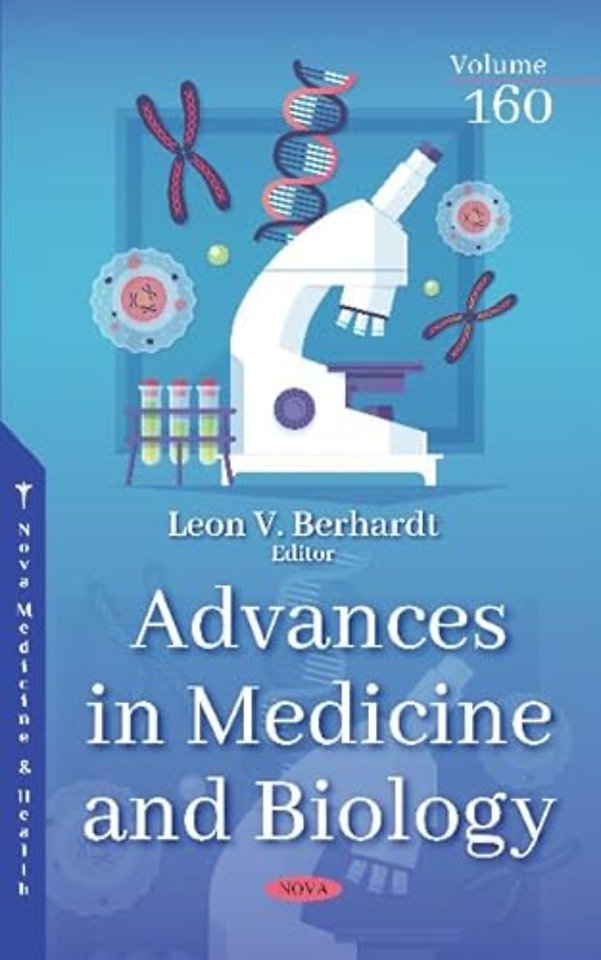 Advances in Medicine and Biology. Volume 160