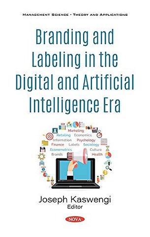 Branding and Labeling in the Digital and Artificial Intelligence Era