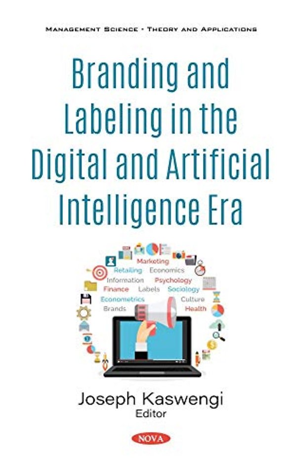 Branding and Labeling in the Digital and Artificial Intelligence Era