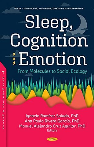 Sleep, Cognition and Emotion