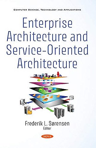 Enterprise Architecture and Service-Oriented Architecture