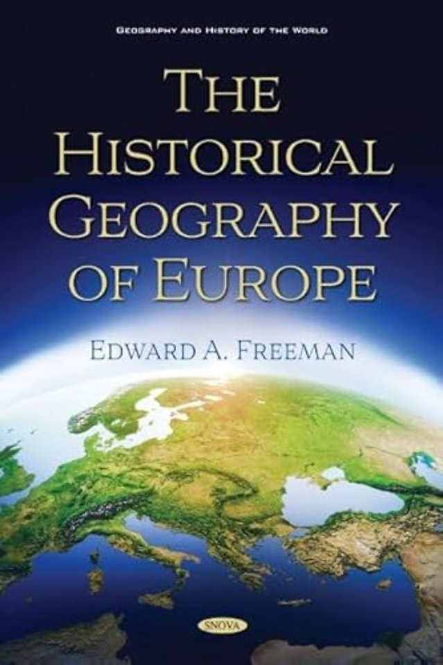 The Historical Geography of Europe