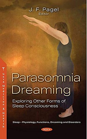 Parasomnia Dreaming