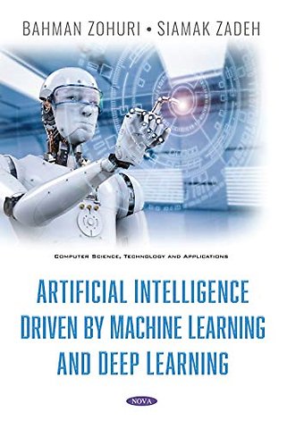 Artificial Intelligence Driven By Machine Learning And Deep Learning