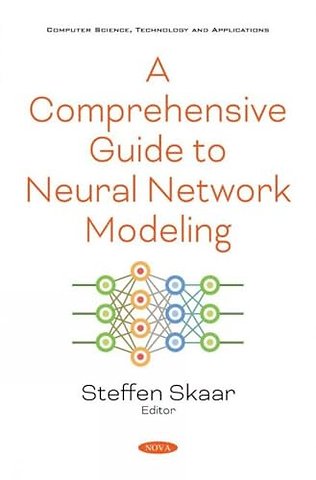 A Comprehensive Guide to Neural Network Modeling