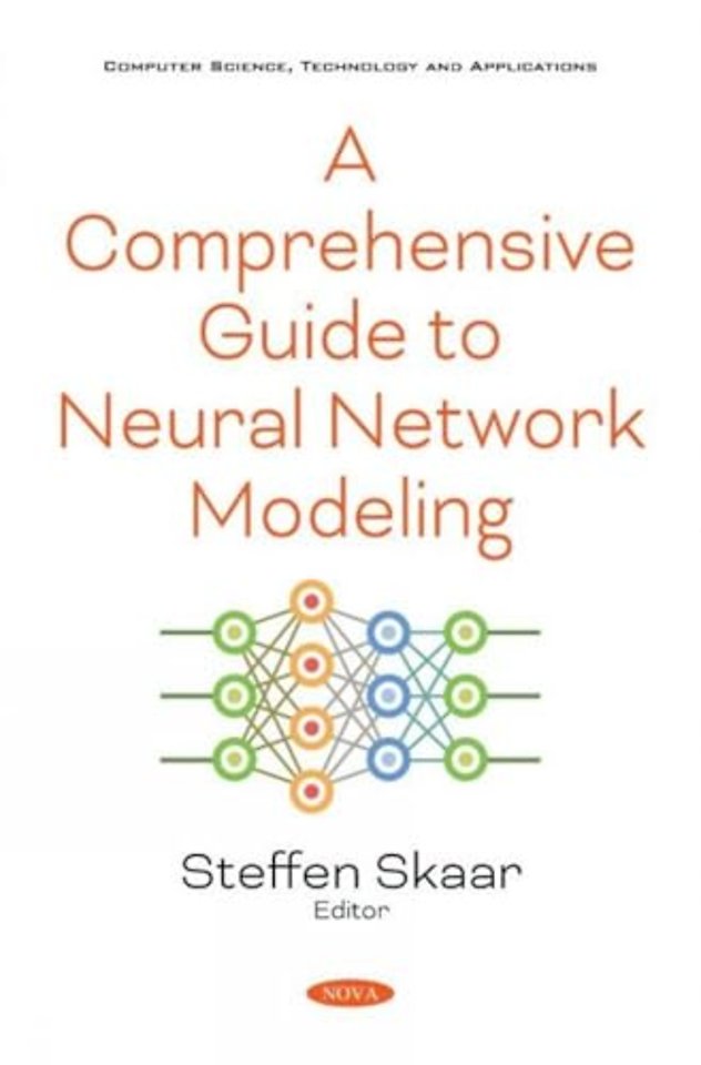 A Comprehensive Guide to Neural Network Modeling