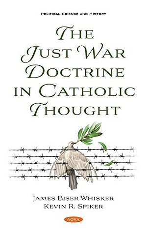 The Just War Doctrine in Catholic Thought