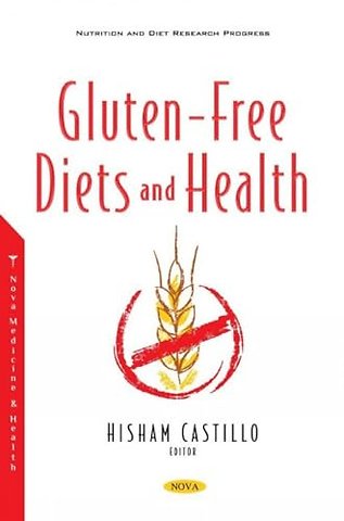 Gluten-Free Diets and Health