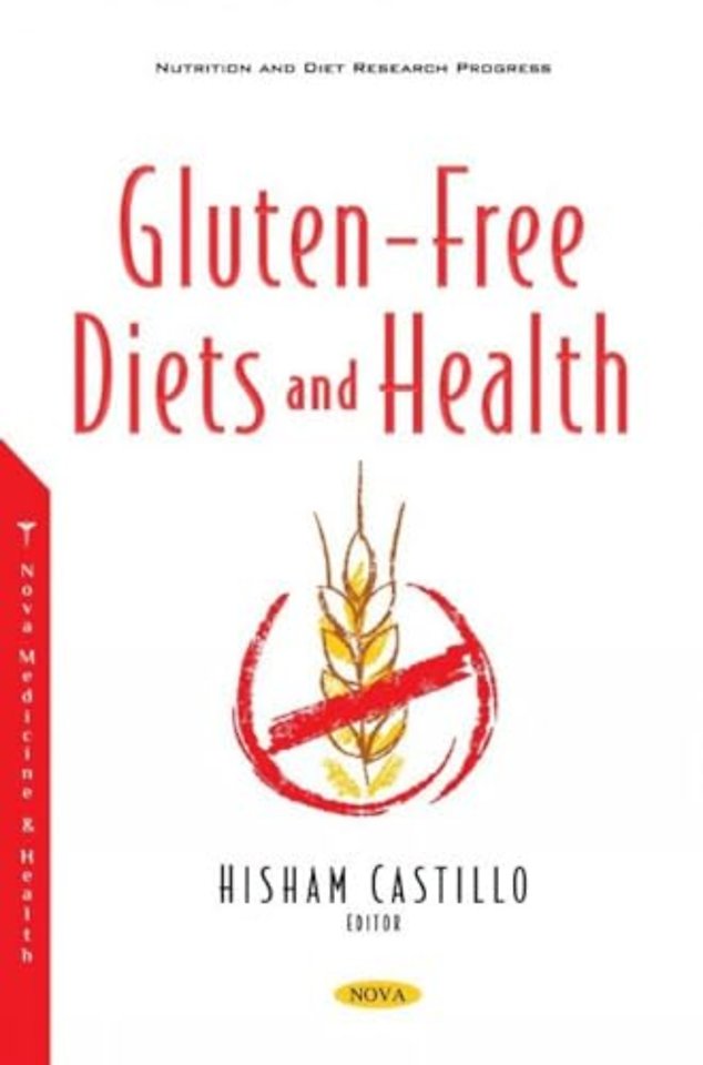 Gluten-Free Diets and Health
