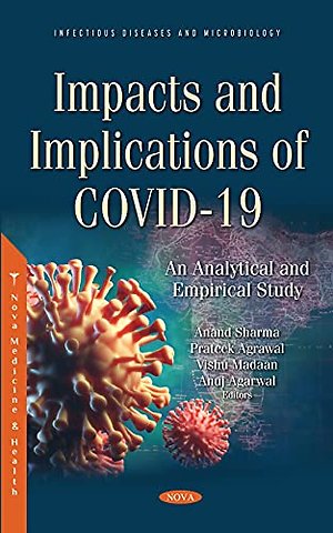 Impacts and Implications of COVID-19