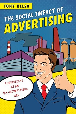 The Social Impact of Advertising