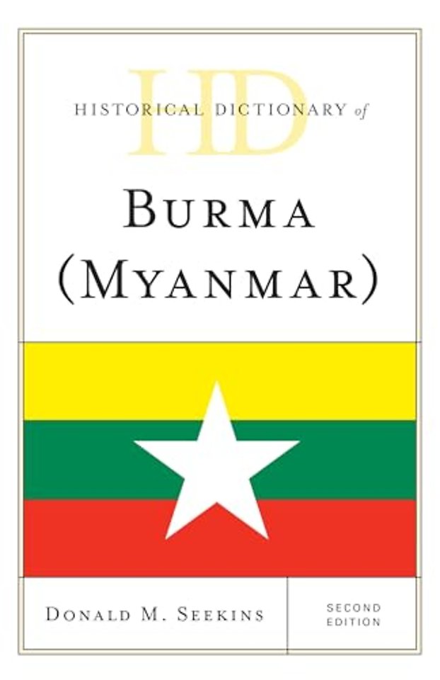 Historical Dictionary of Burma (Myanmar)