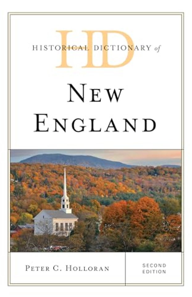 Historical Dictionary of New England