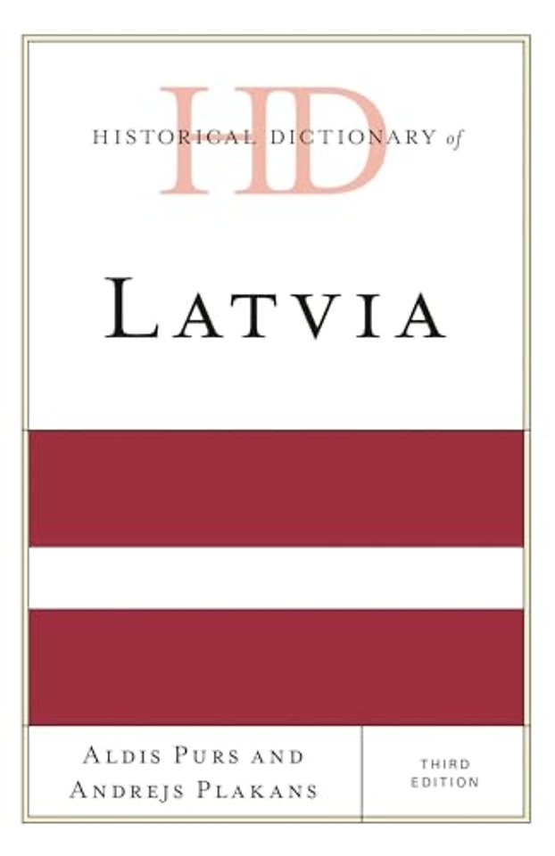 Historical Dictionary of Latvia