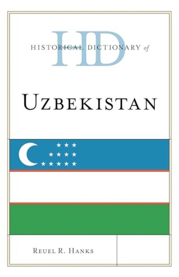 Historical Dictionary of Uzbekistan