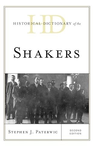 Historical Dictionary of the Shakers