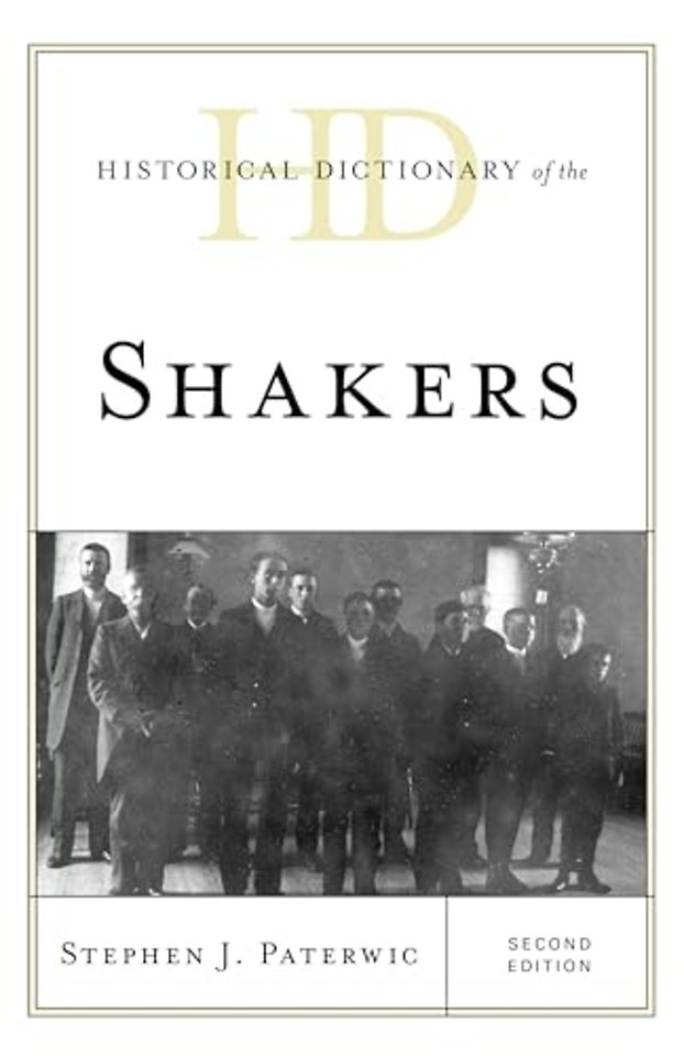 Historical Dictionary of the Shakers