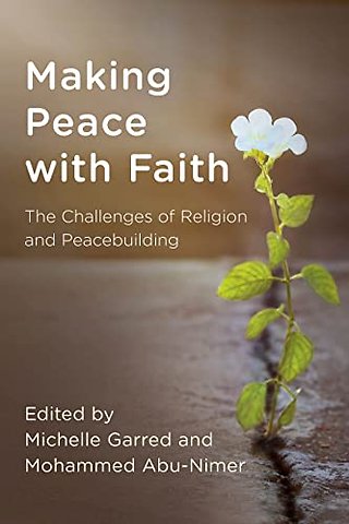 Making Peace with Faith
