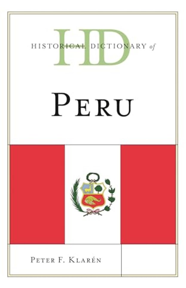 Historical Dictionary of Peru