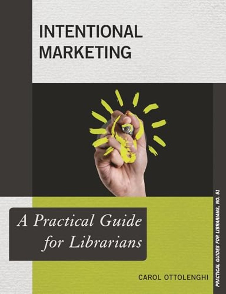 Intentional Marketing