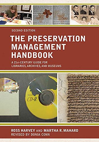 The Preservation Management Handbook